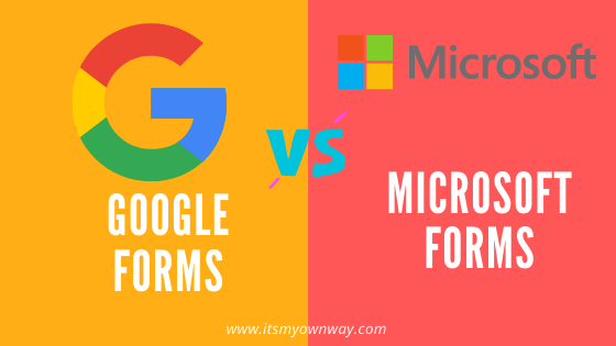 Google forms vs microsoft forms